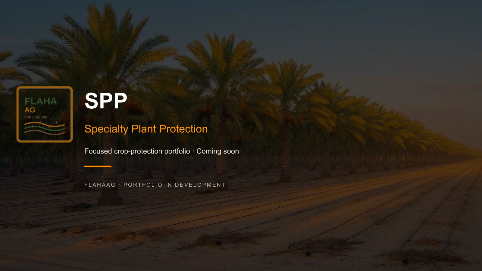 SPP — Specialty Plant Protection · FlahaAG portfolio in development